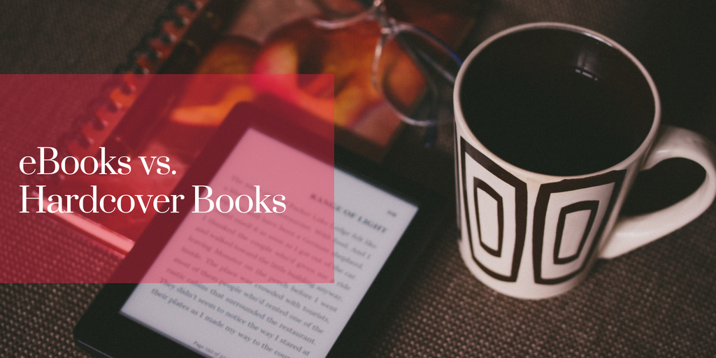 eBooks vs. Hardcover Books